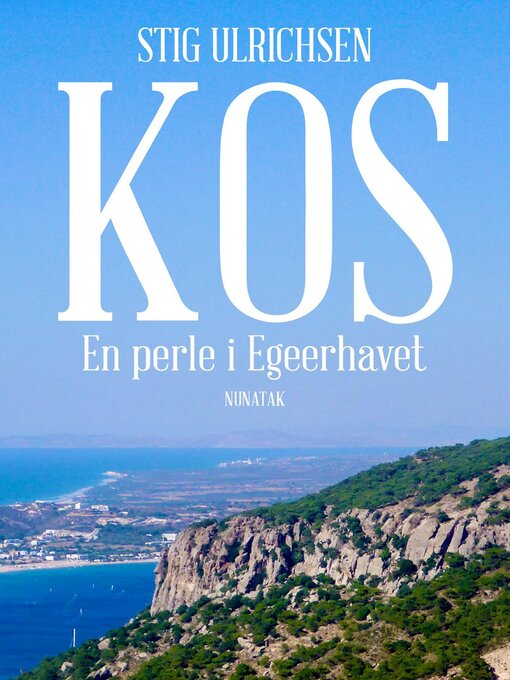 Title details for Kos – En perle i Egeerhavet by Stig Ulrichsen - Available